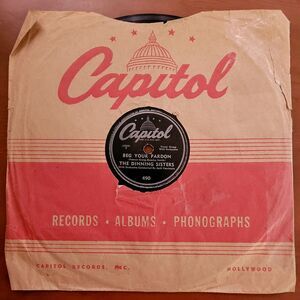 Dinning Sisters 78  Beg Your Pardon / Melancholy on Capitol 490 V+ Pop 1948